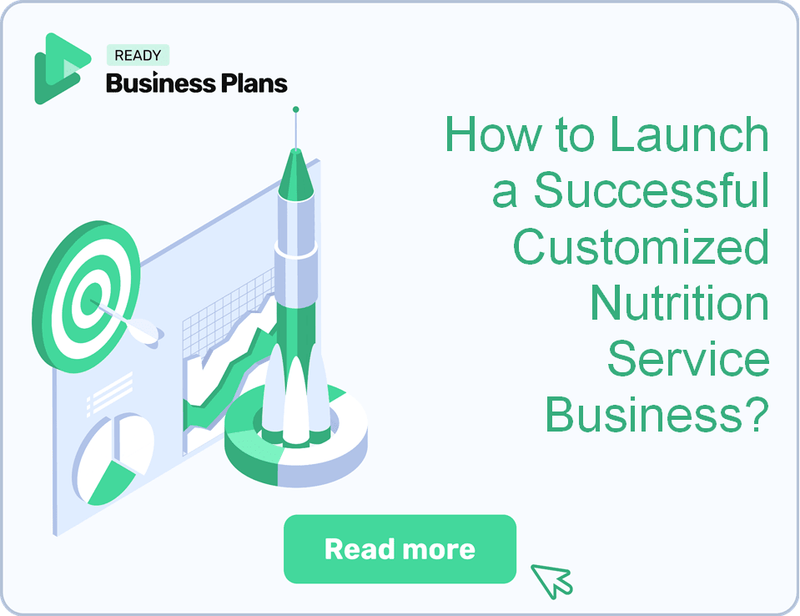 How to Launch a Successful Customized Nutrition Service Business?