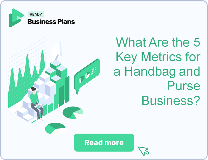 What Are the 5 Key Metrics for a Handbag and Purse Business?
