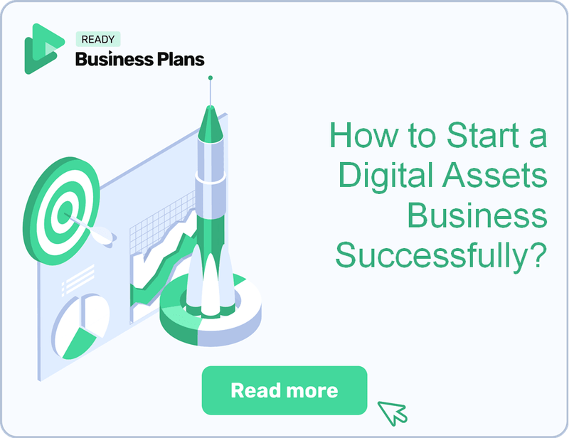 How to Start a Digital Assets Business Successfully?