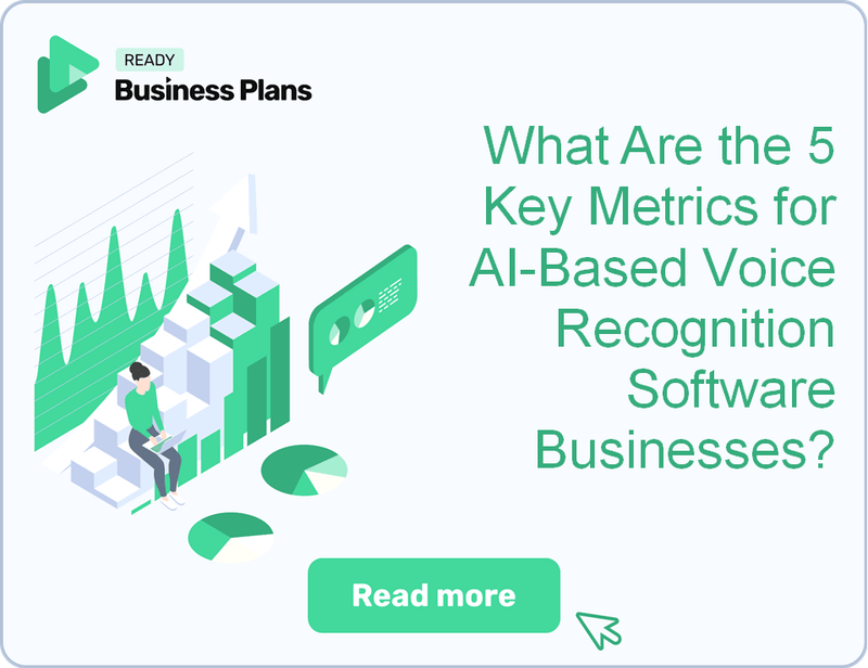 What Are the 5 Key Metrics for AI-Based Voice Recognition Software Businesses?