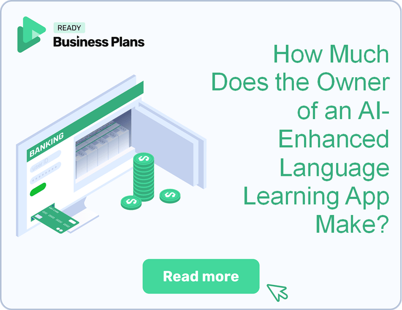 How Much Does the Owner of an AI-Enhanced Language Learning App Make?