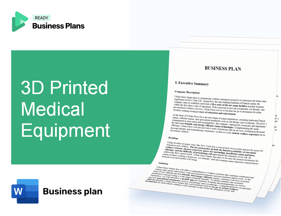3D Printed Medical Equipment Business Plan