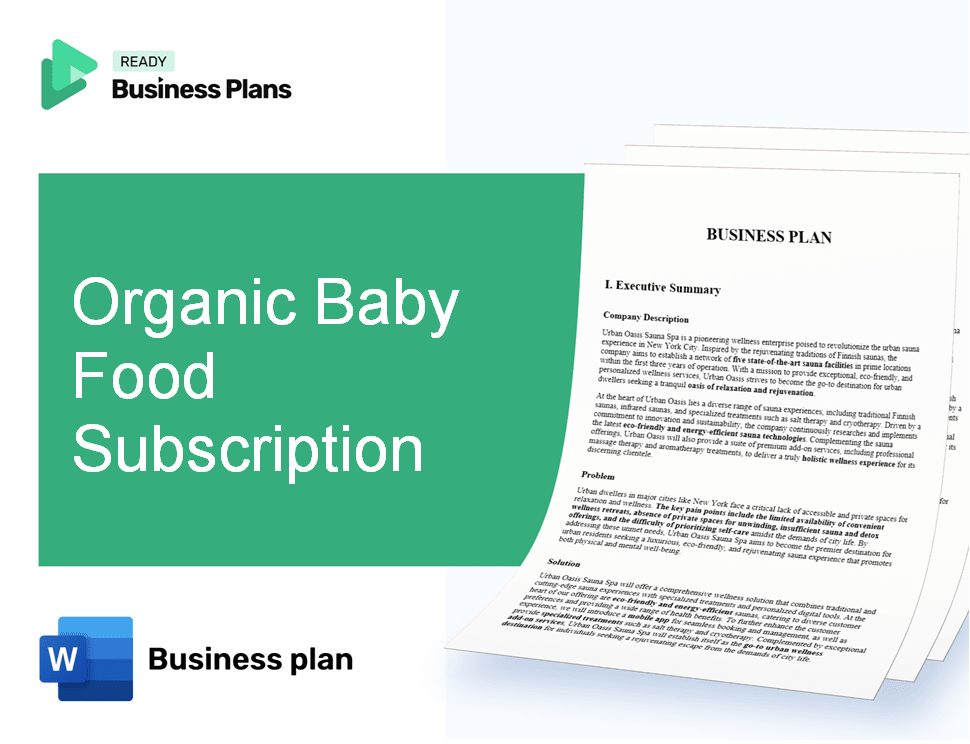 Organic Baby Food Subscription Business Plan