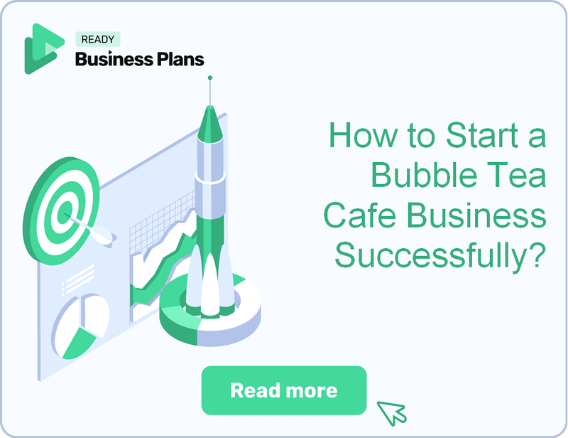 How to Start a Bubble Tea Cafe Business Successfully?