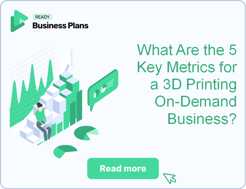 What Are the 5 Key Metrics for a 3D Printing On-Demand Business?