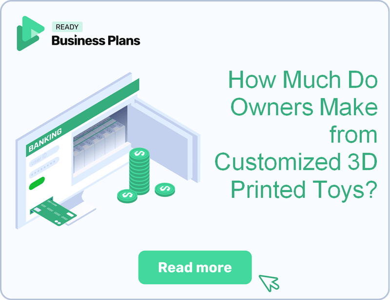 How Much Do Owners Make from Customized 3D Printed Toys?