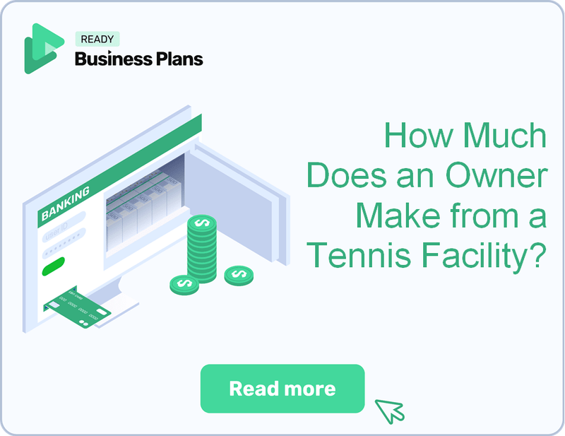 How Much Does an Owner Make from a Tennis Facility?