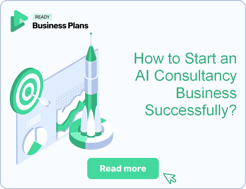 How to Start an AI Consultancy Business Successfully?