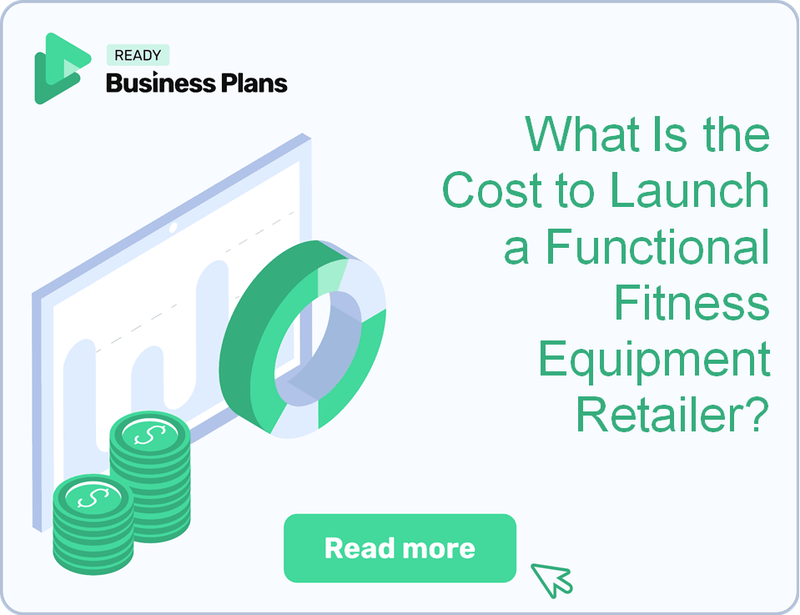 What Is the Cost to Launch a Functional Fitness Equipment Retailer?