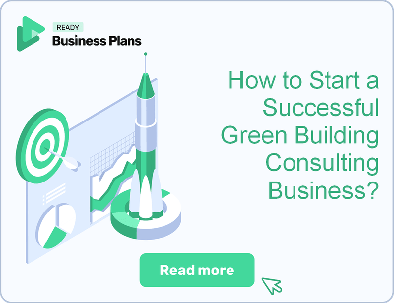 How to Start a Successful Green Building Consulting Business?