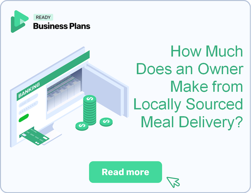 How Much Does an Owner Make from Locally Sourced Meal Delivery?