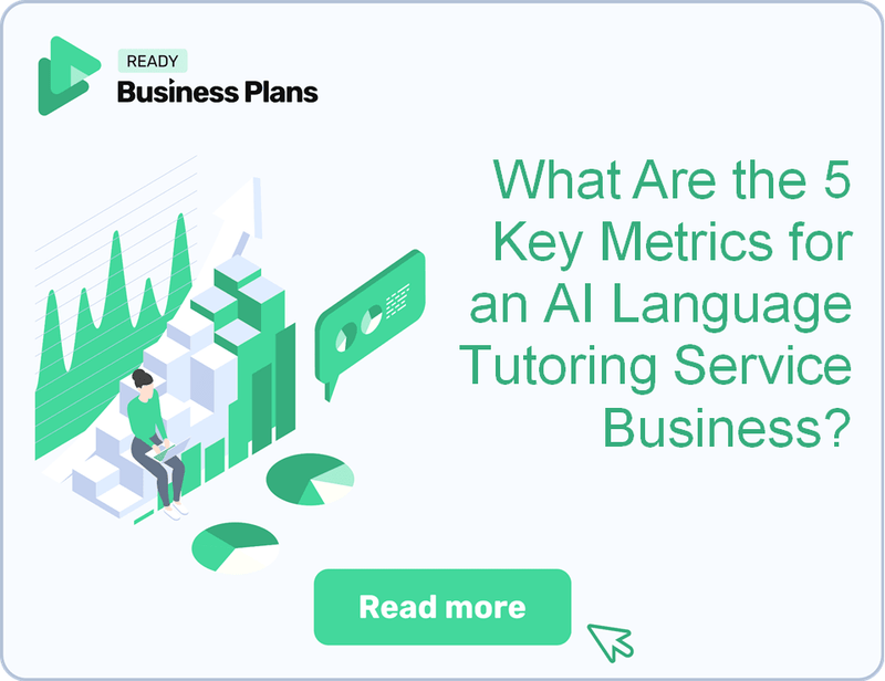What Are the 5 Key Metrics for an AI Language Tutoring Service Business?