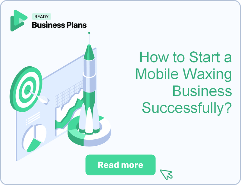 How to Start a Mobile Waxing Business Successfully?