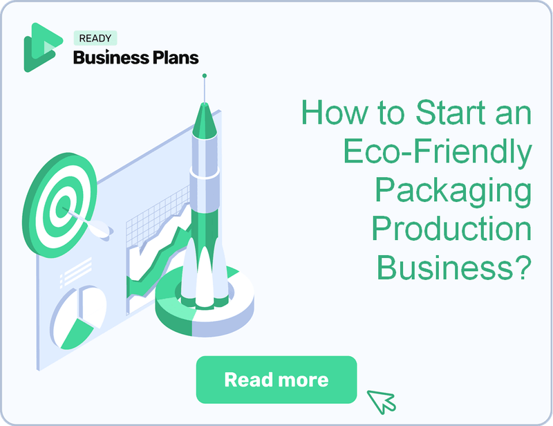 How to Start an Eco-Friendly Packaging Production Business?