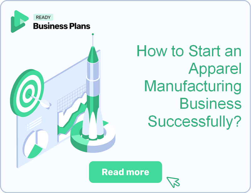 How to Start an Apparel Manufacturing Business Successfully?