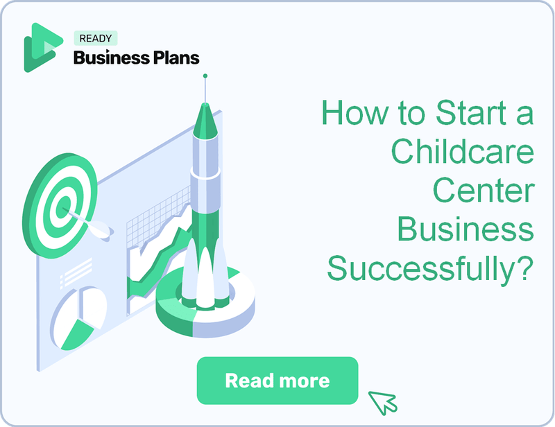 How to Start a Childcare Center Business Successfully?