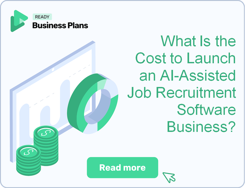 What Is the Cost to Launch an AI-Assisted Job Recruitment Software Business?