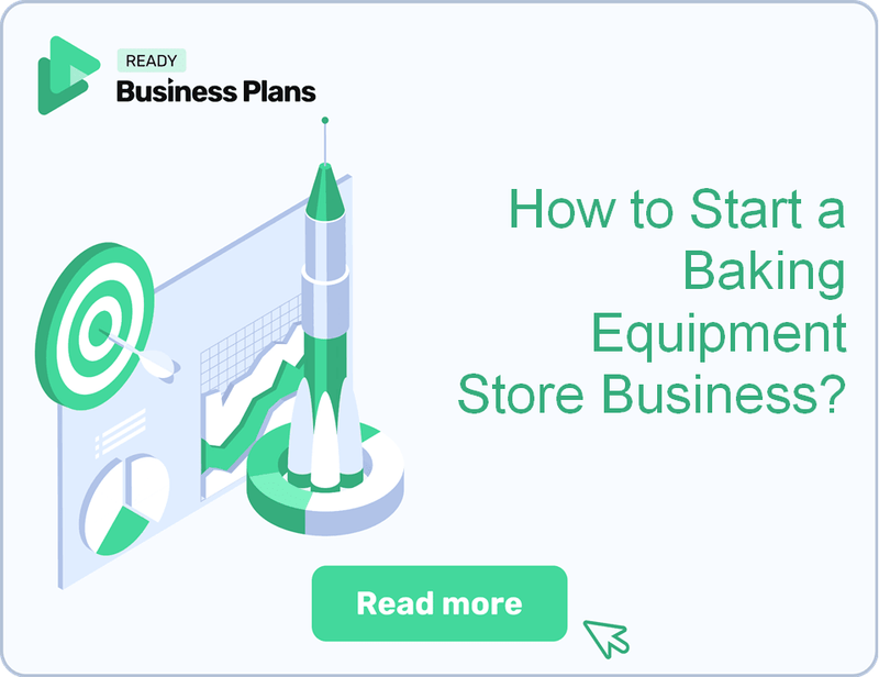 How to Start a Baking Equipment Store Business?