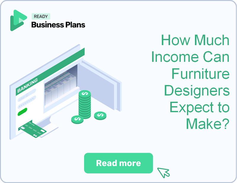 How Much Income Can Furniture Designers Expect to Make?