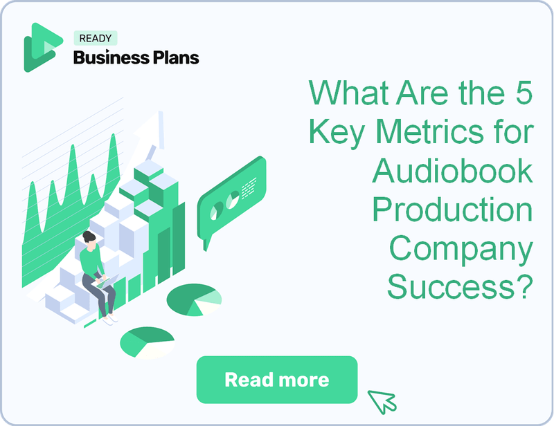 What Are the 5 Key Metrics for Audiobook Production Company Success?