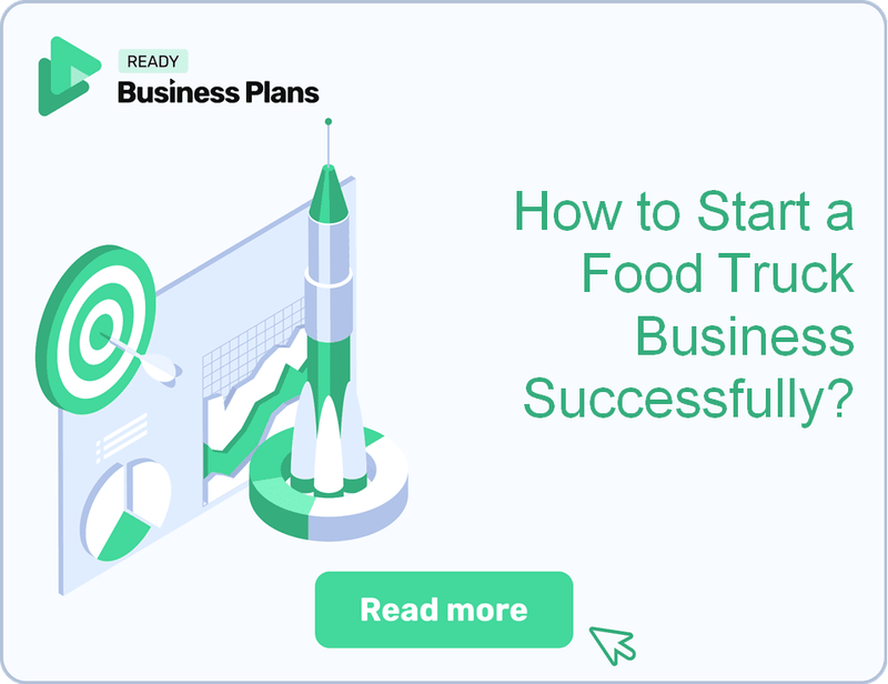 How to Start a Food Truck Business Successfully?