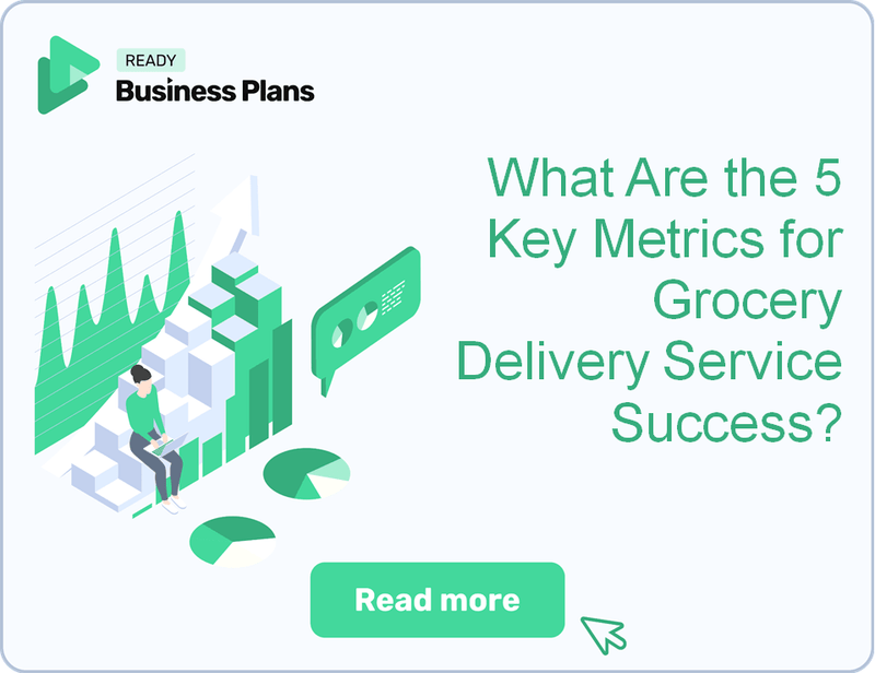 What Are the 5 Key Metrics for Grocery Delivery Service Success?