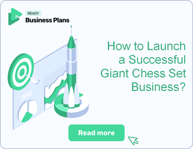 How to Launch a Successful Giant Chess Set Business?