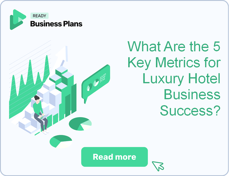 What Are the 5 Key Metrics for Luxury Hotel Business Success?