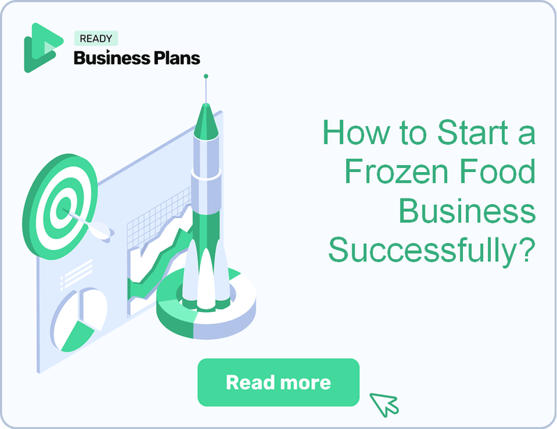 How to Start a Frozen Food Business Successfully?