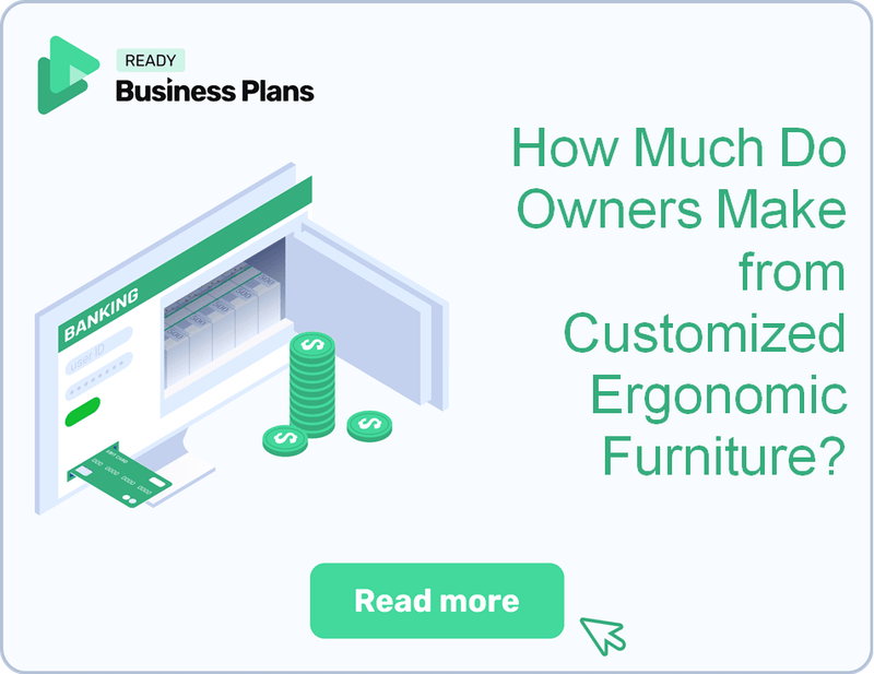 How Much Do Owners Make from Customized Ergonomic Furniture?