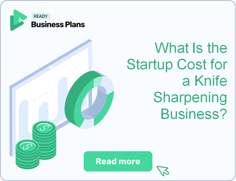 What Is the Startup Cost for a Knife Sharpening Business?