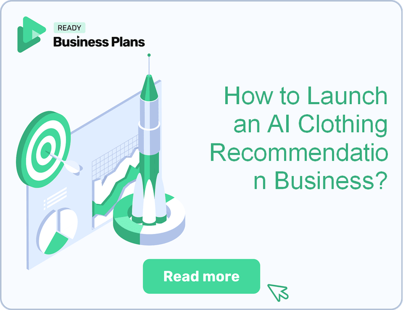 How to Launch an AI Clothing Recommendation Business?