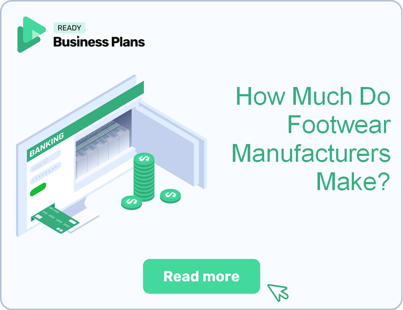 How Much Do Footwear Manufacturers Make?