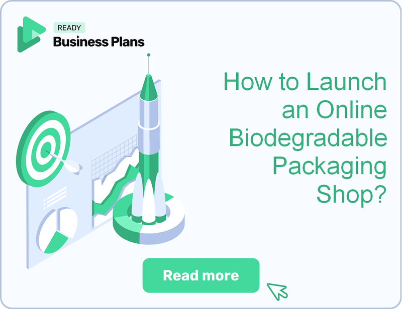 How to Launch an Online Biodegradable Packaging Shop?