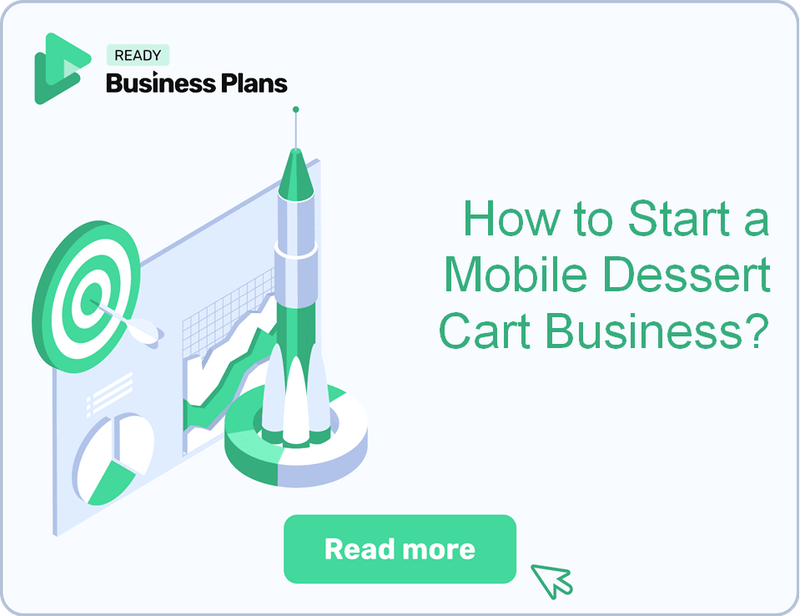How to Start a Mobile Dessert Cart Business?