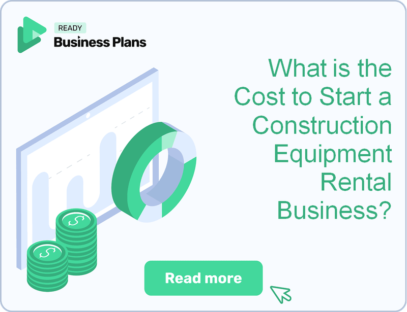 What is the Cost to Start a Construction Equipment Rental Business?