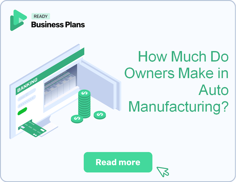 How Much Do Owners Make in Auto Manufacturing?