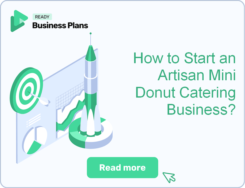 How to Start an Artisan Mini Donut Catering Business?
