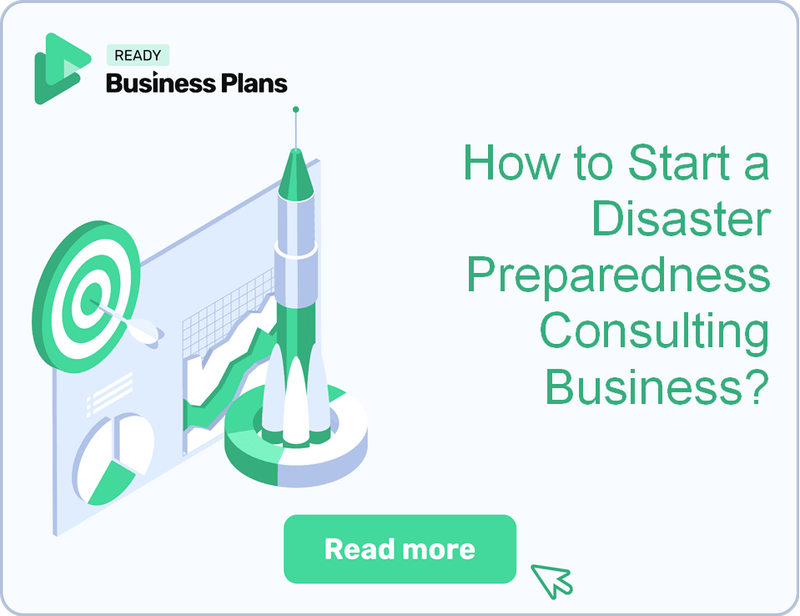 How to Start a Disaster Preparedness Consulting Business?