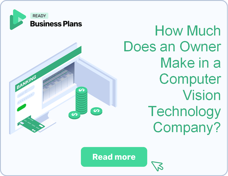 How Much Does an Owner Make in a Computer Vision Technology Company?
