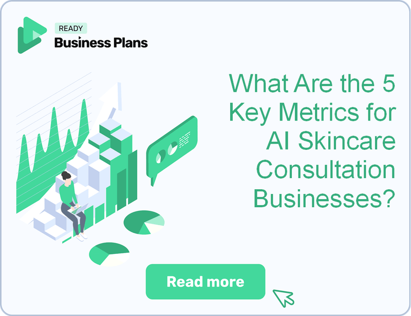 What Are the 5 Key Metrics for AI Skincare Consultation Businesses?