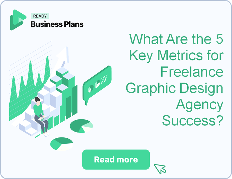 What Are the 5 Key Metrics for Freelance Graphic Design Agency Success?