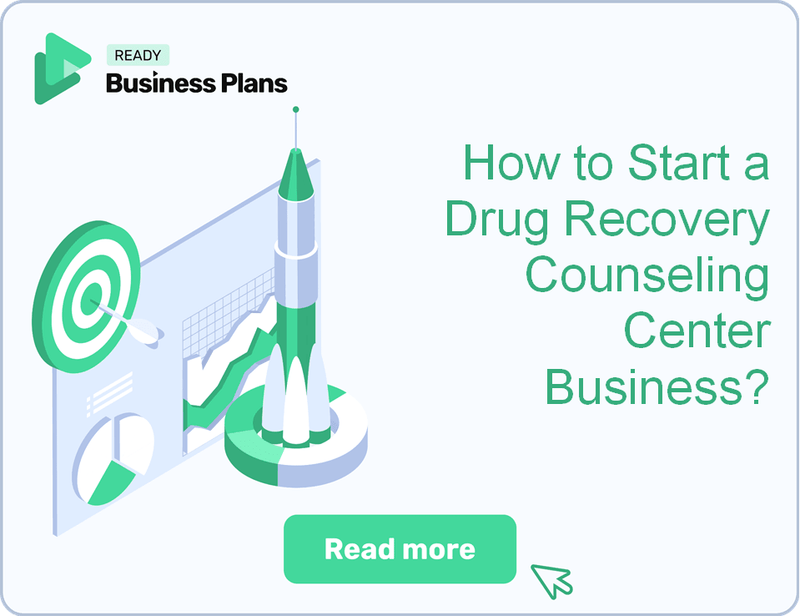 How to Start a Drug Recovery Counseling Center Business?