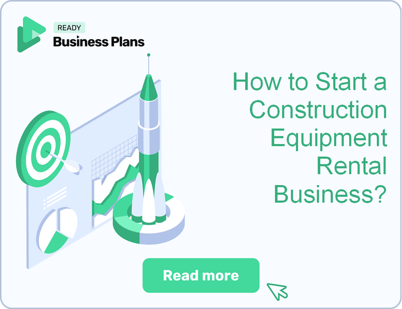 How to Start a Construction Equipment Rental Business?