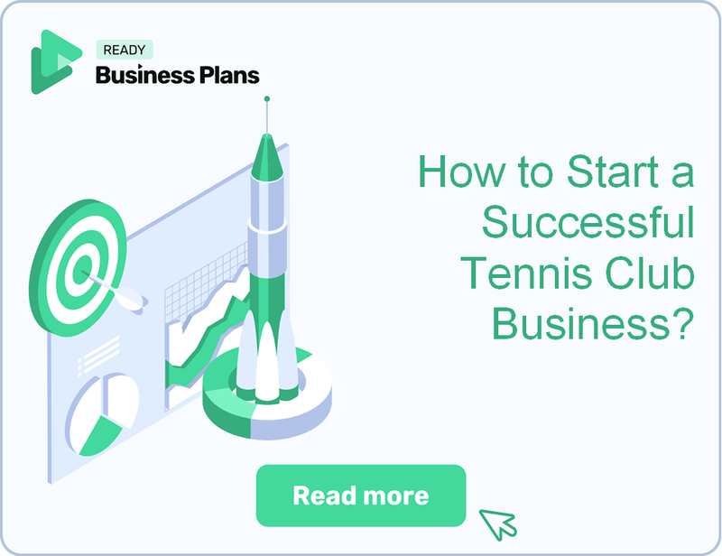 How to Start a Successful Tennis Club Business?