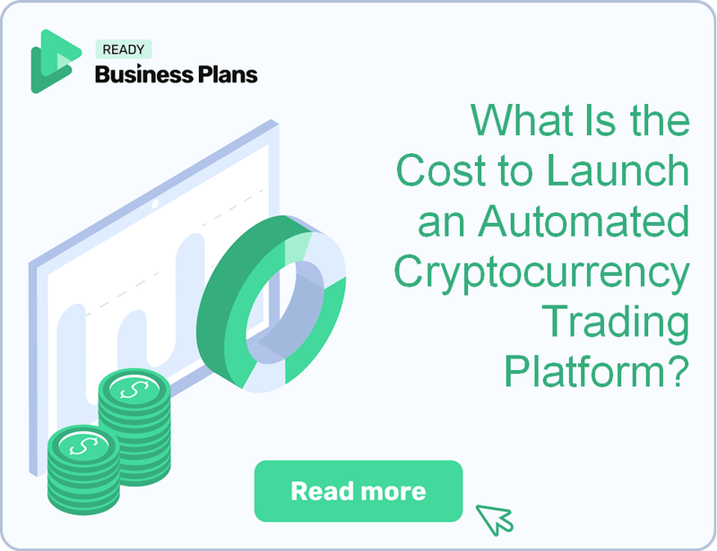 What Is the Cost to Launch an Automated Cryptocurrency Trading Platform?