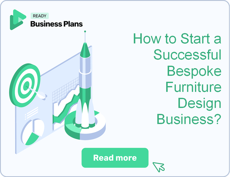 How to Start a Successful Bespoke Furniture Design Business?