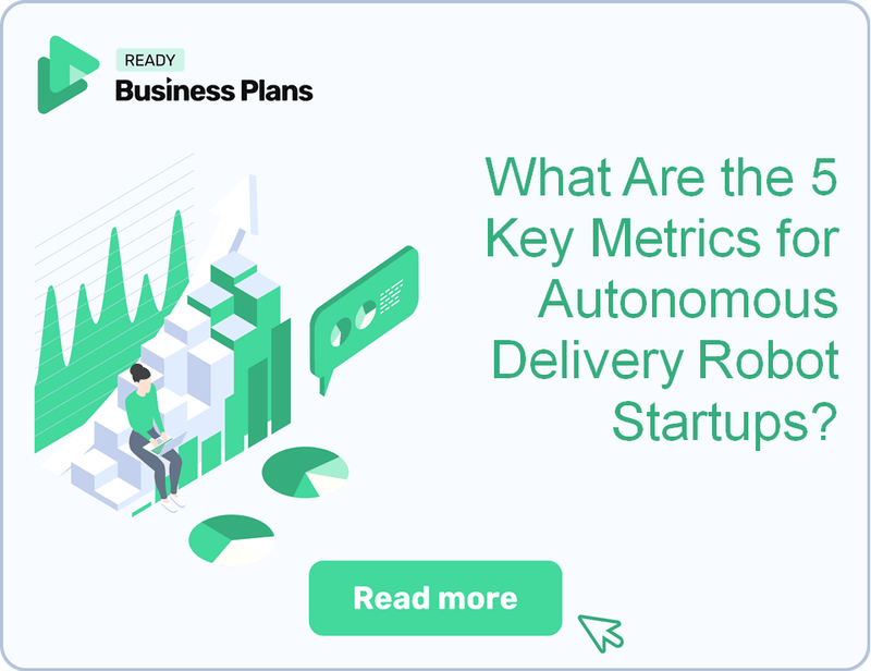 What Are the 5 Key Metrics for Autonomous Delivery Robot Startups?