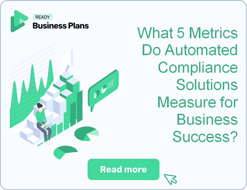What 5 Metrics Do Automated Compliance Solutions Measure for Business Success?