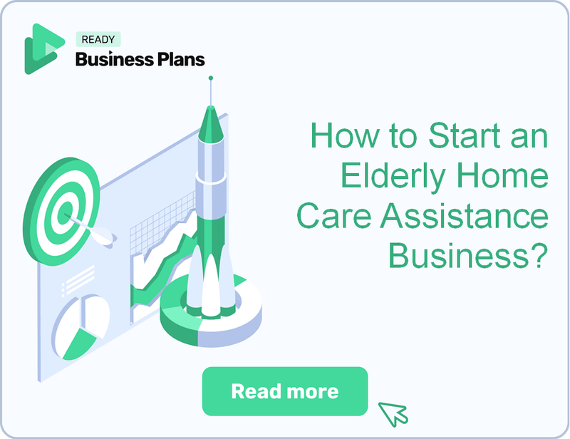 How to Start an Elderly Home Care Assistance Business?